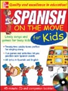 Spanish On The Move For Kids